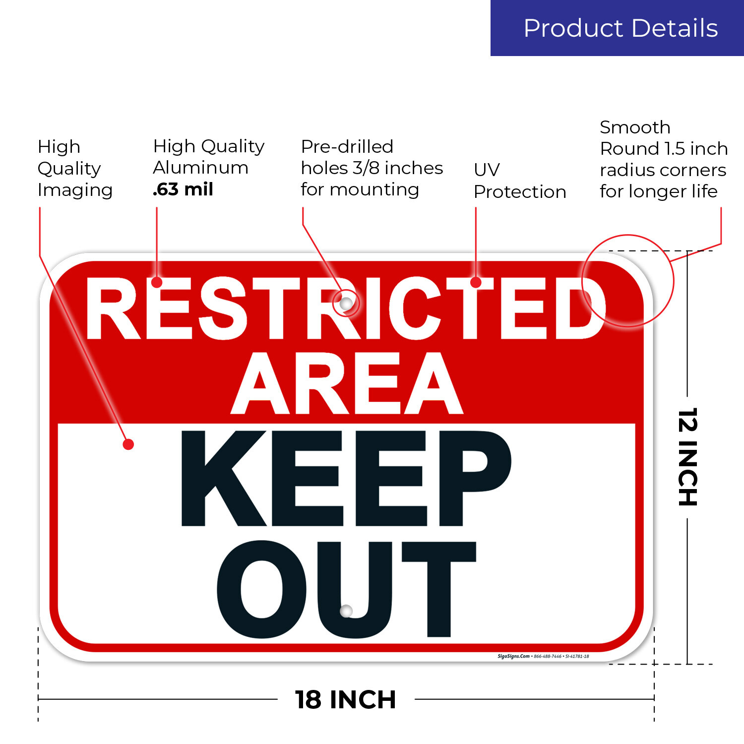 Restricted Area Keep Out Sign,
