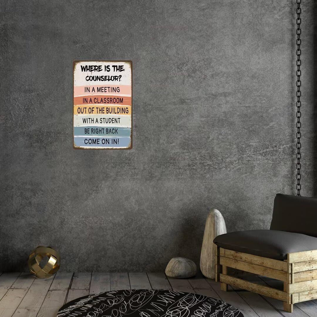 School Counselor Tin Metal Signs Where Is The Counselor Counseling Office Decor
