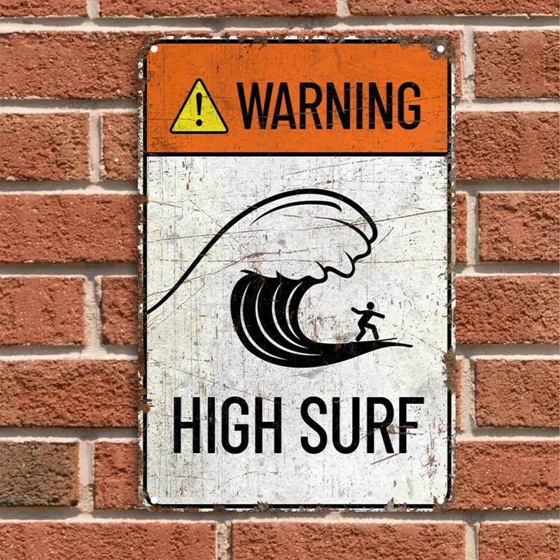 Rustic Distressed Metal Sign Warning High Surf Wave Surfer Beach Wall Decor