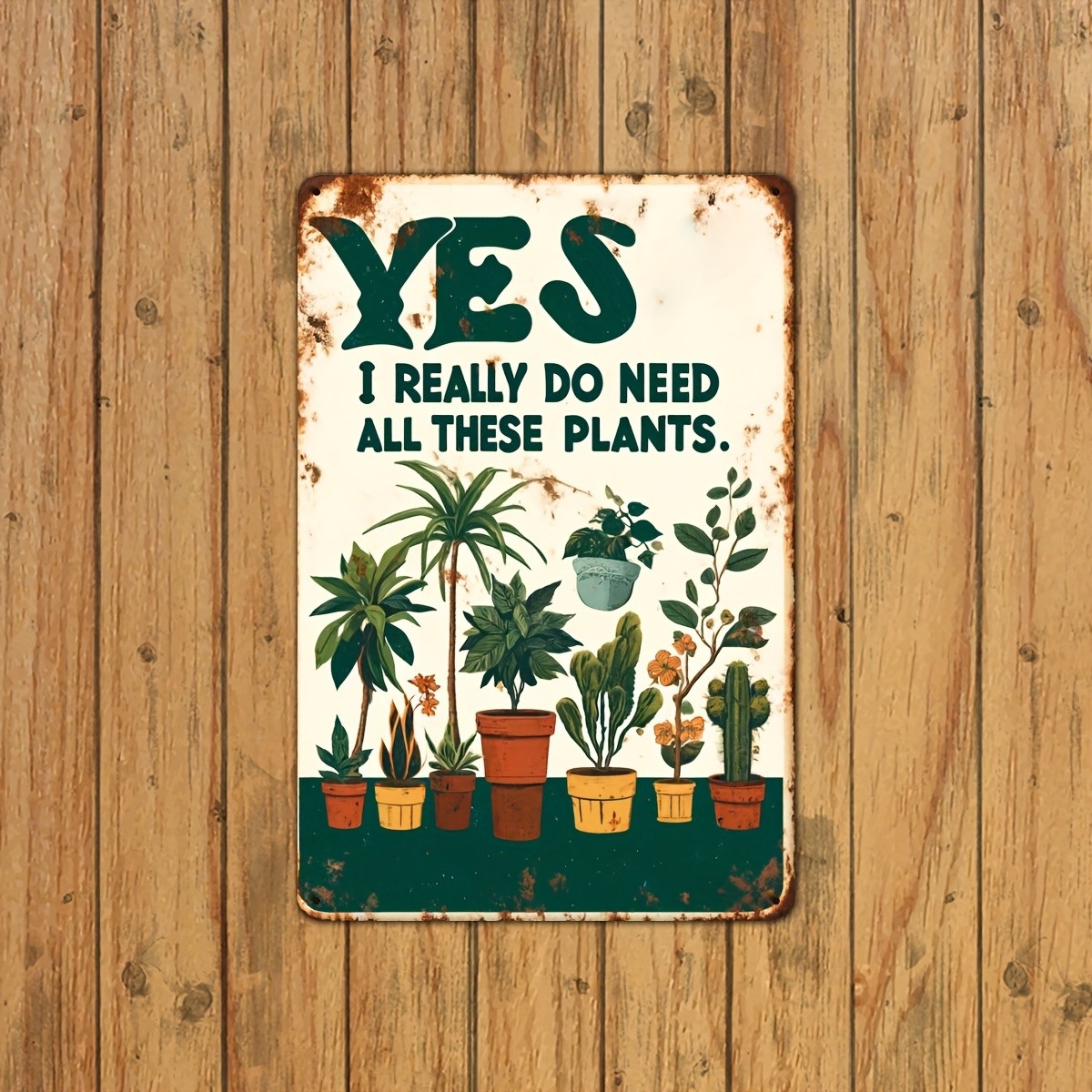 Vintage Metal Sign Aluminum Sign Yes I Really Need All These Farmhouse Art