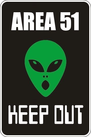 *Aluminum* Area 51 Keep Out 8″x12″ Metal Novelty Sign S007