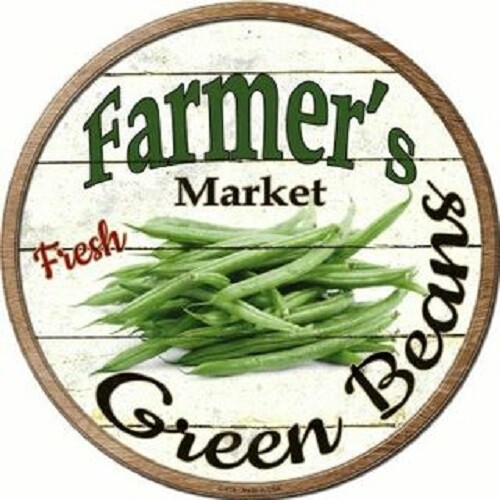 Farmers Market Green Beans 12″ Lightweight Metal Circle Sign