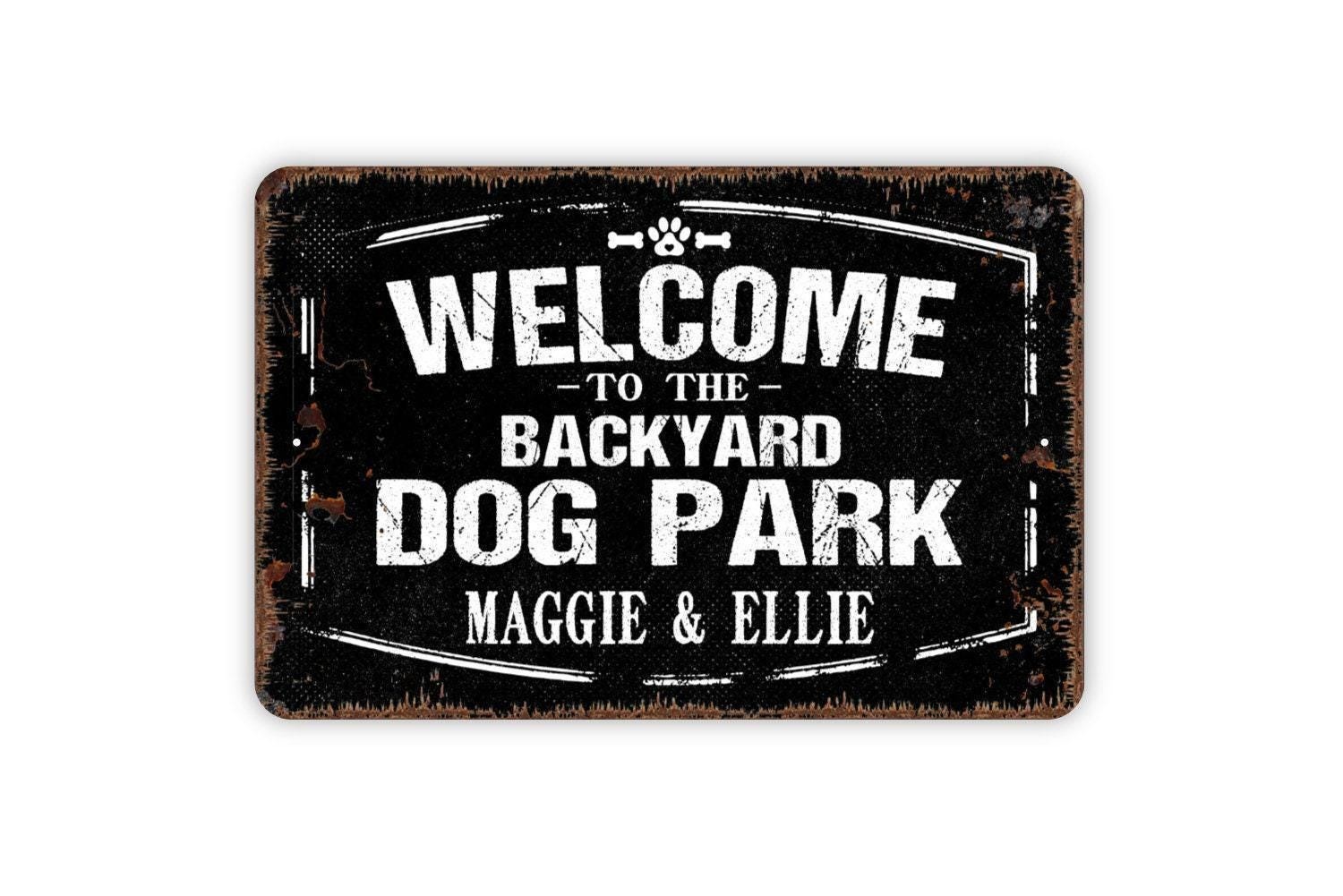 Personalized Welcome To The Backyard Dog Park Sign | Custom Dog Lover Yard