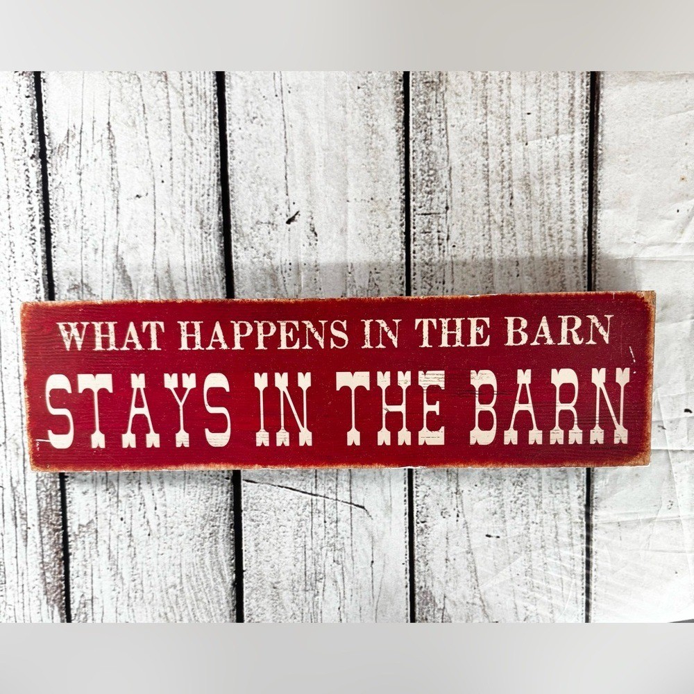 Open Road Brands Black & White Sign What happens in the barn stays in the barn