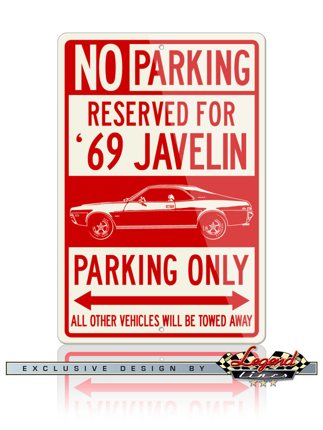AMC Javelin 1969 Coupe Reserved Parking Sign – Size: 12×18 or 8×12 Aluminum Sign