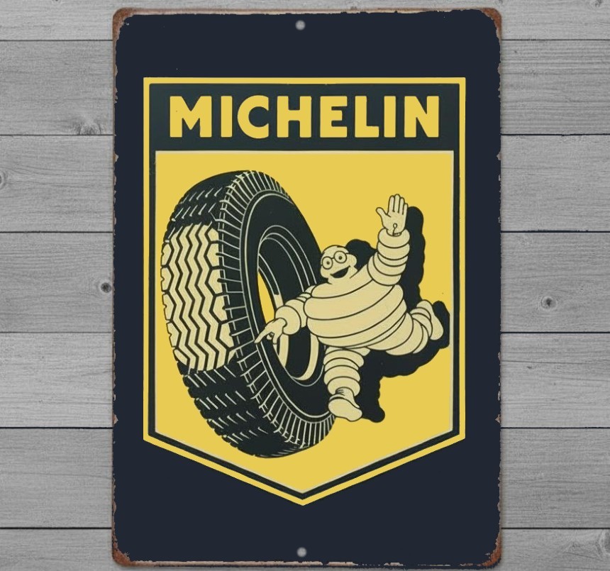 Michelin Tires 12 x 18 Vintage Novelty Metal Sign Made In USA