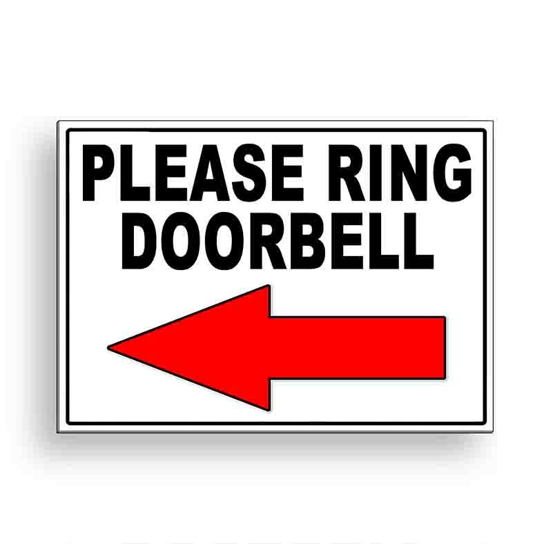 Please Ring Doorbell Arrow Left Metal Sign Or Decal 6 SIZES delivery MS096
