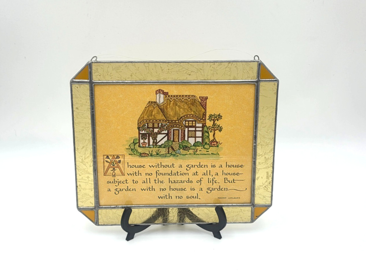 Fernand Lequenne Quote Plaque Stained Glass Style Panel Garden Cottage Decor