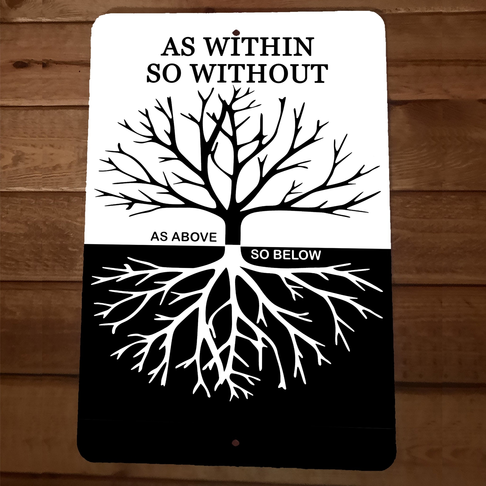 As Above So Below As Within So Without Tree of Life 8×12 Metal Wall Sign