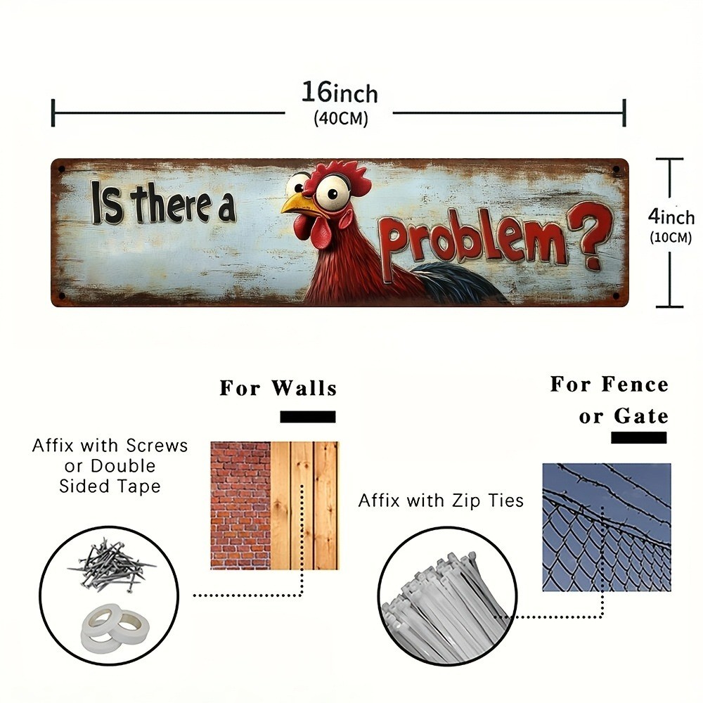 Rooster Metal Signs Is There a Problem Funny Plaque Rustic Farmhouse Wall Decor