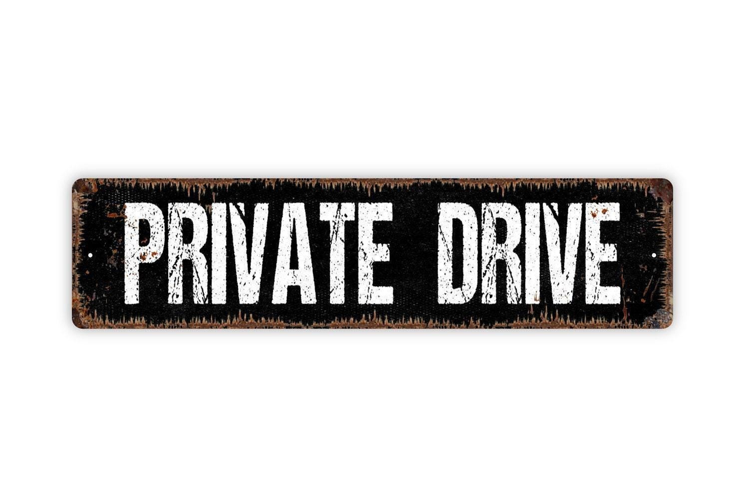 Private Drive Sign | No Public Access Driveway Warning | Property Boundary
