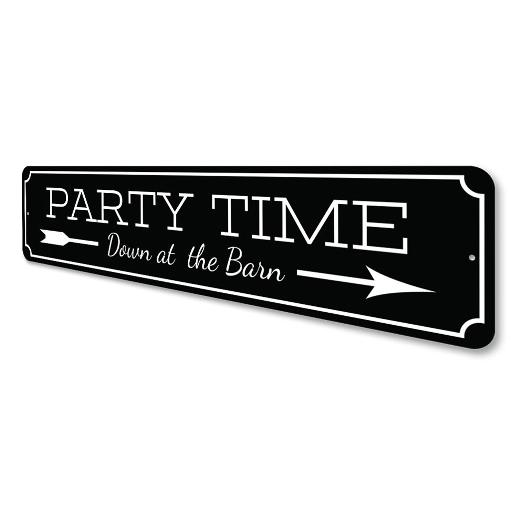 Party Time Sign, Party Time Decor, Barn Party Aluminum Metal Decor Sign