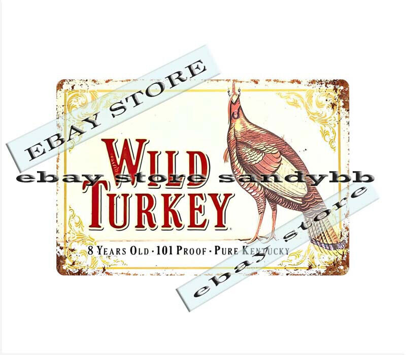 Wild Turkey pure Kentucky bouron whiskey metal tin sign funky home decor