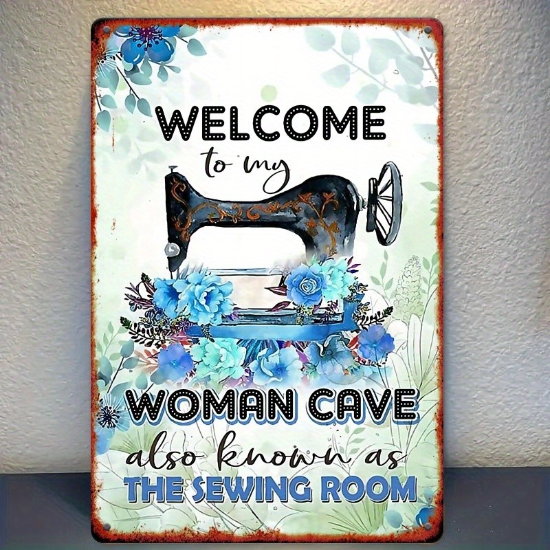 Funny Tin Sign Woman’s Cave Welcome Aluminum Sign 8×12 Wall Decor