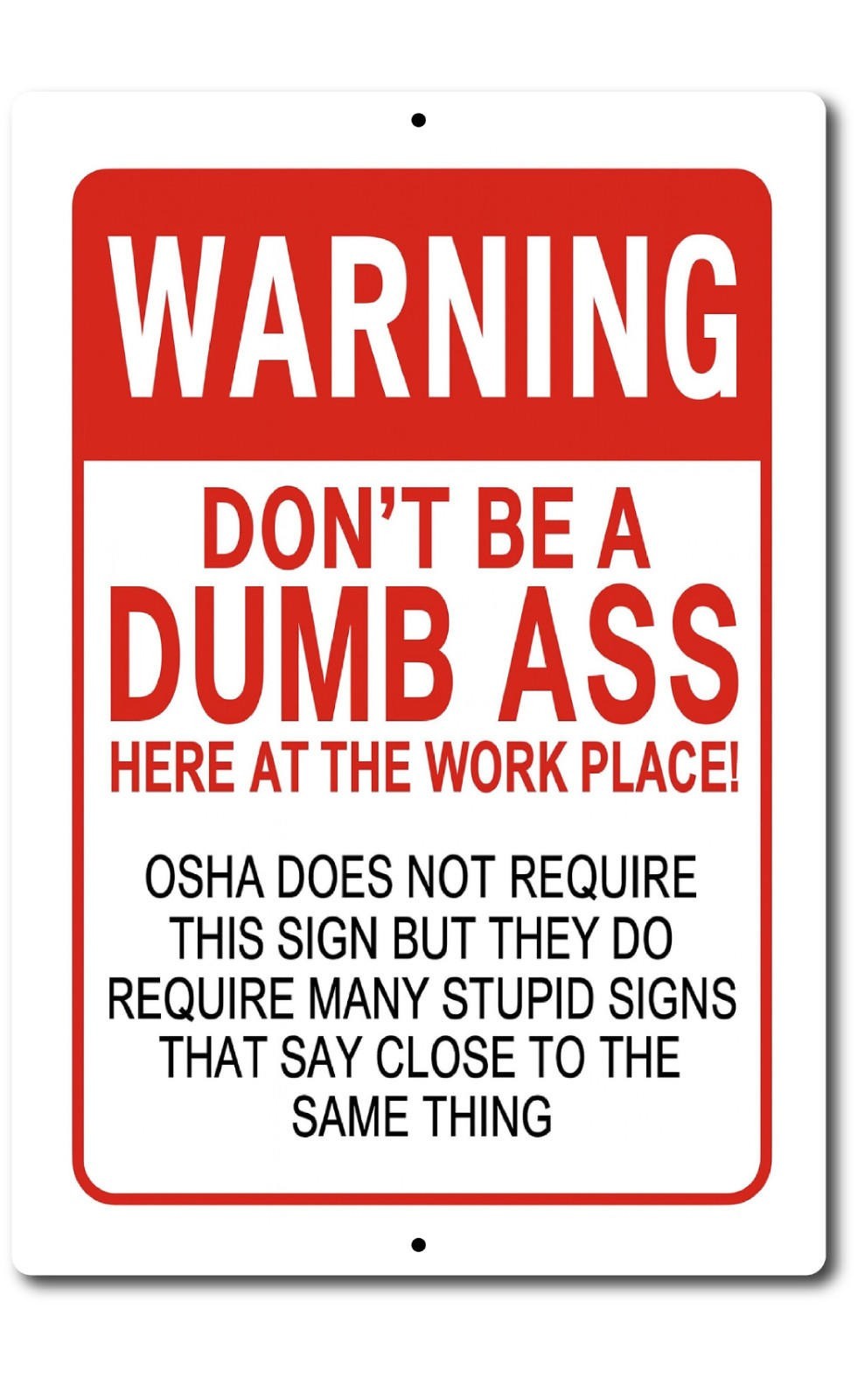Metal Warning Sign Aluminum 8×12 Glossy Rectangle Garage Shop Decor