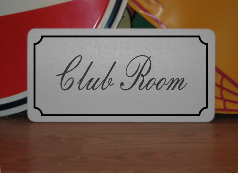 Club Room Metal Sign in Fancy Script and Black Border