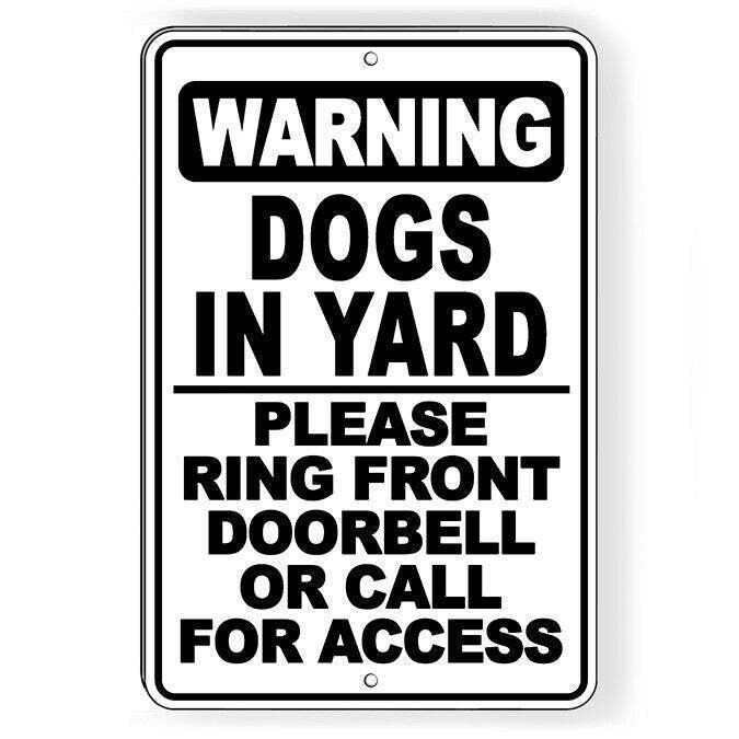 Warning Dogs In Yard Ring Front Doorbell Or Call Beware Of Dog Sign / Decal