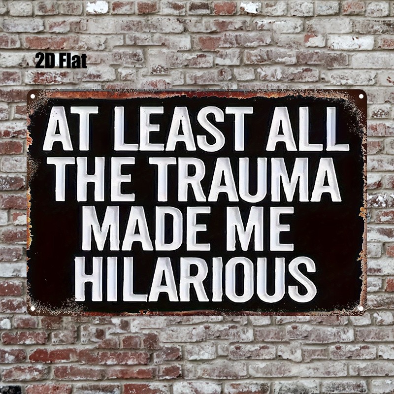 Metal Sign 8×12 Inches Black White Text Rustic Wall Art