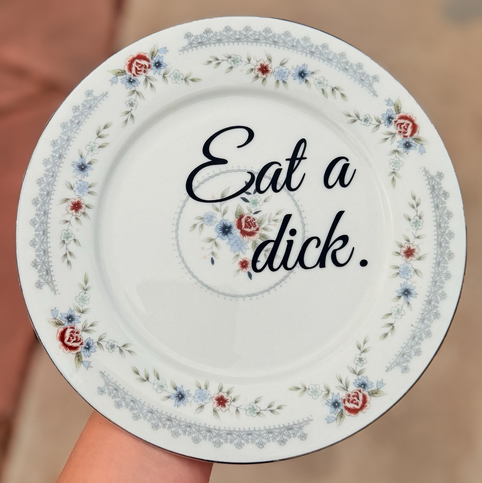 Funny “Eat A D*ck.” – Vintage Hanging Handmade Floral Wall Plate – 7.5”