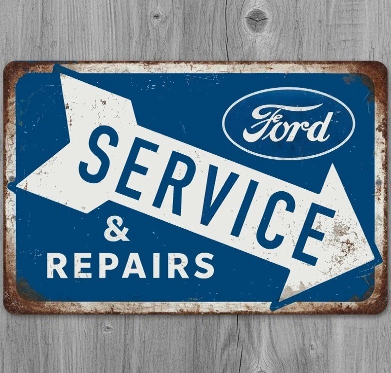 Ford Service & Repairs 12 x 18 Vintage Novelty Metal Sign Made In USA New!
