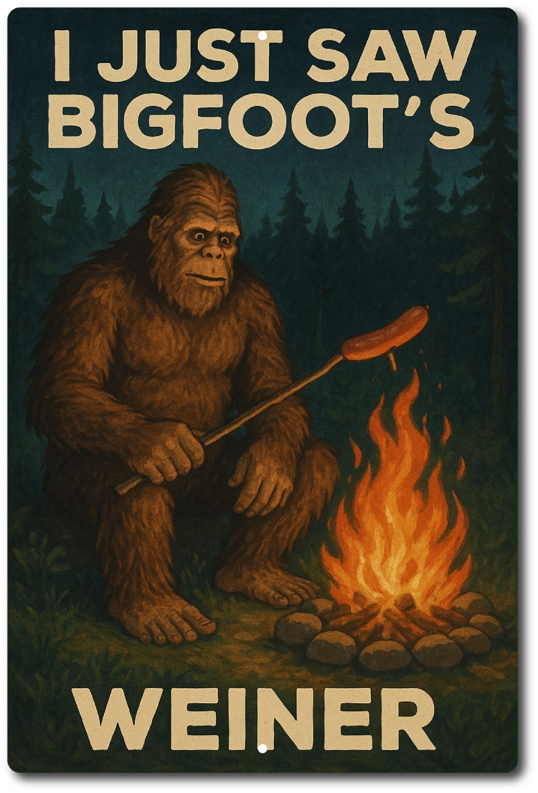 Bigfoot Tin Sign 8×12 Aluminum Decorative Man Cave Humor Vintage Retro