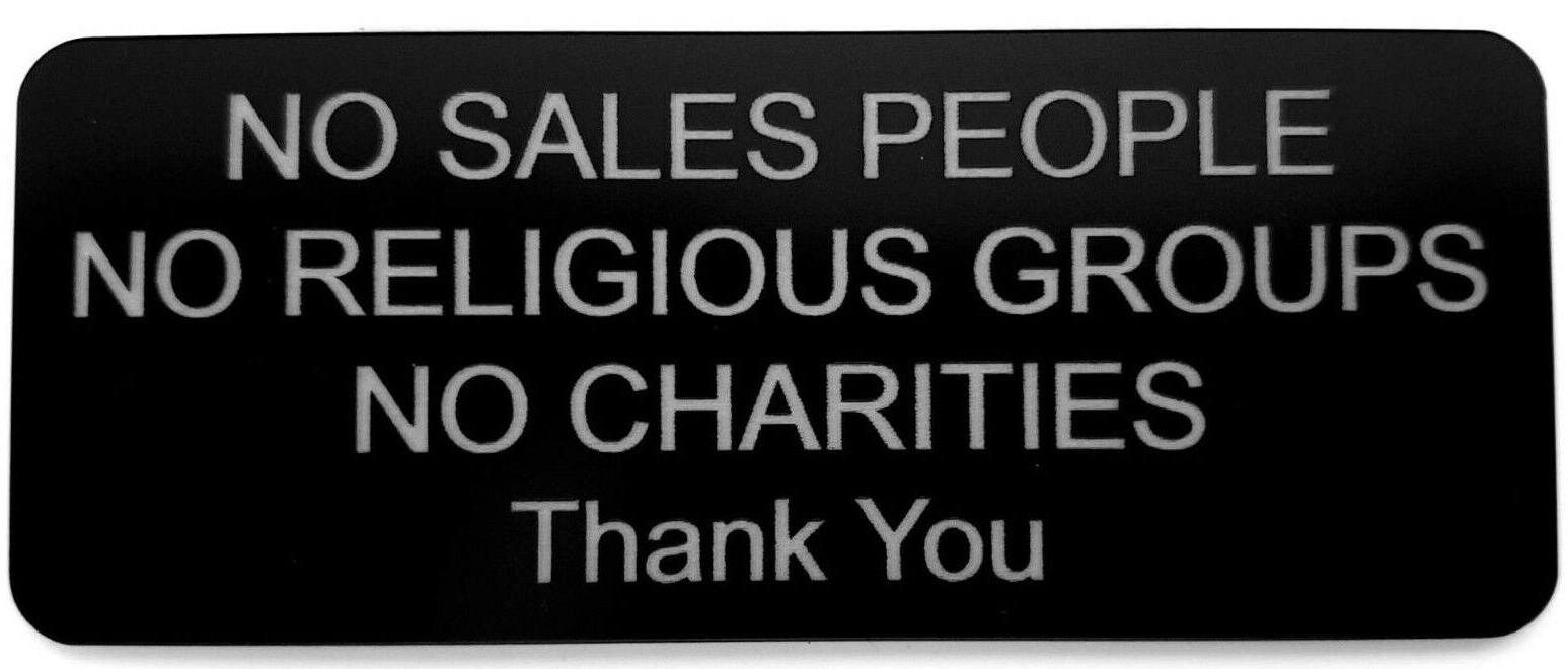 No Sales People Religious Groups Charities Thank You Sign Plaque Outdoor Rated