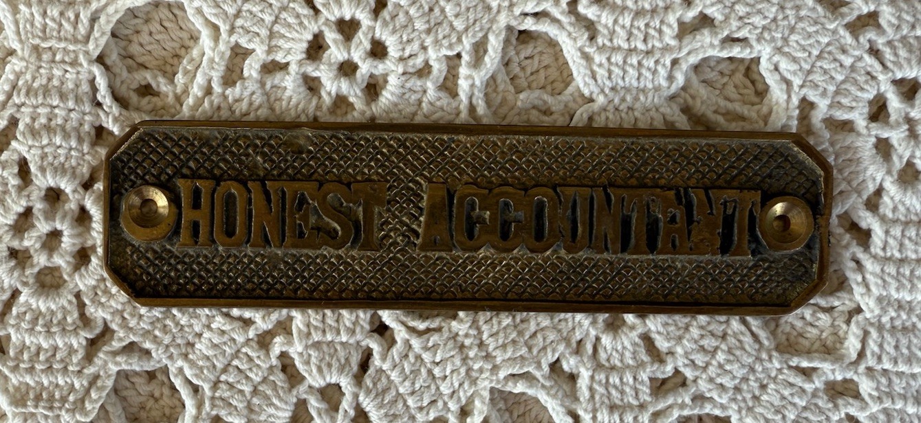 Vintage Brass Honest Accountant Door Plaque Sign