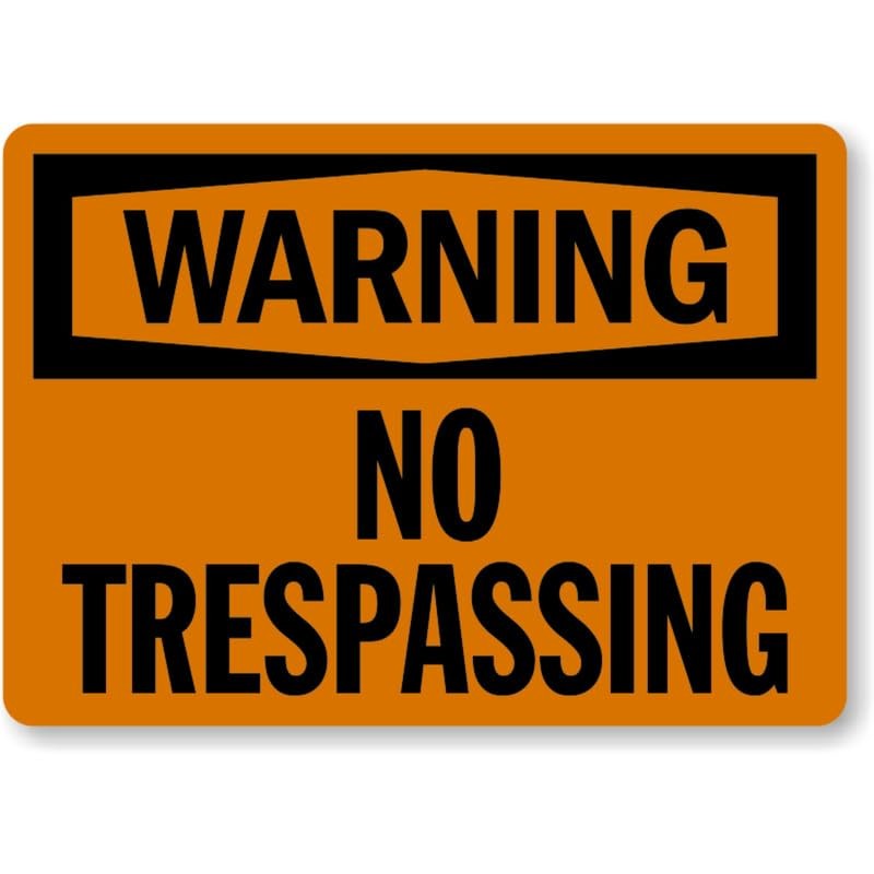 No Trespassing Warning Aluminum Weatherproof Sign c00977