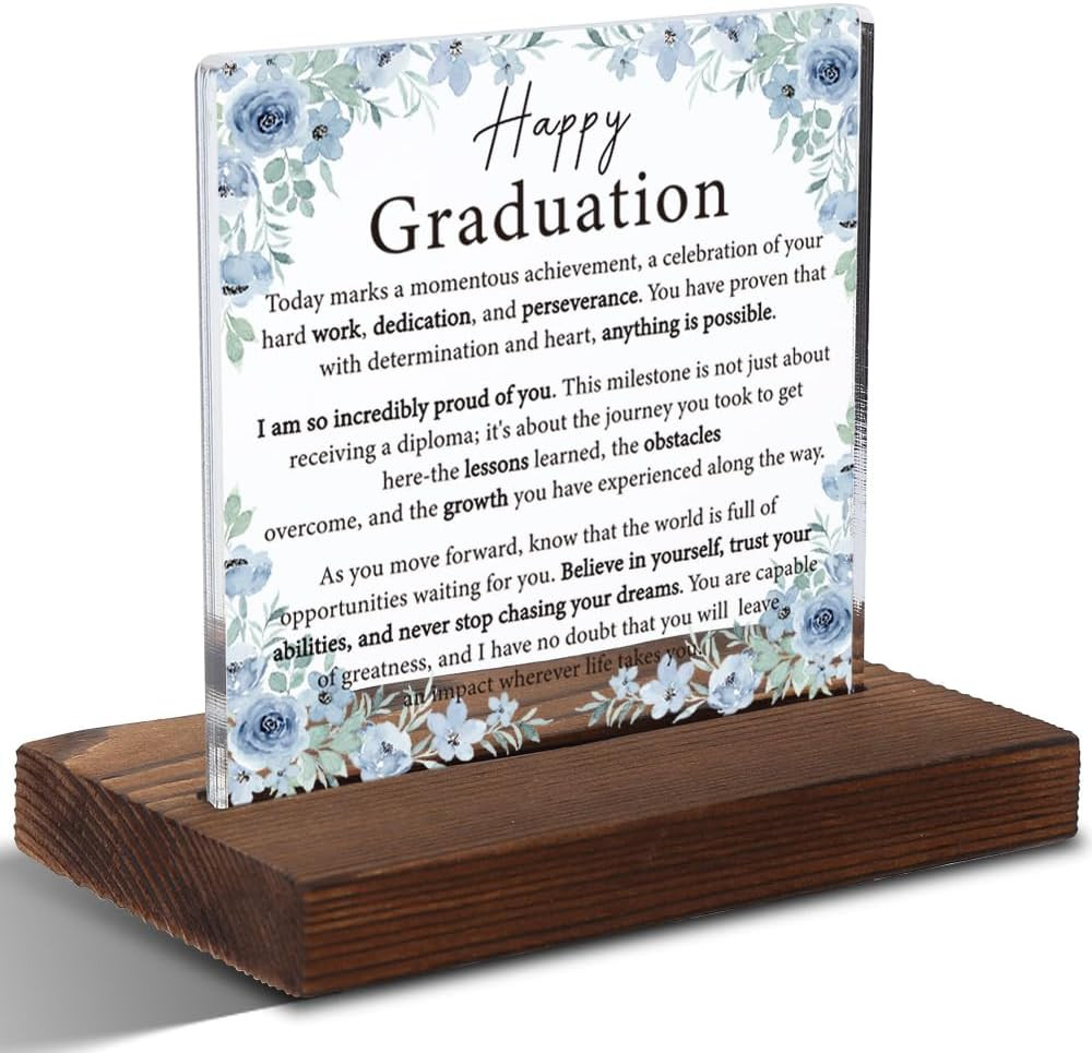 Happy Graduation Acrylic Plaque, Inspirational Graduation Gift for Him or Her, M