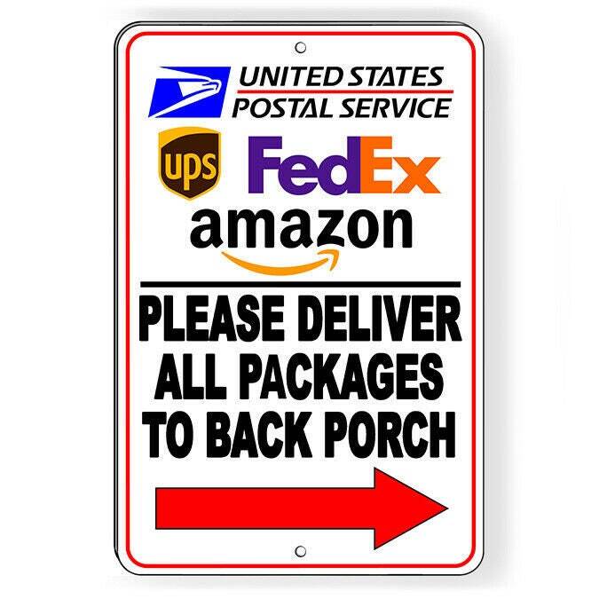 Deliveries To Back Porch Arrow Right Sign / Decal Deliver Si244 / Magnetic Sign