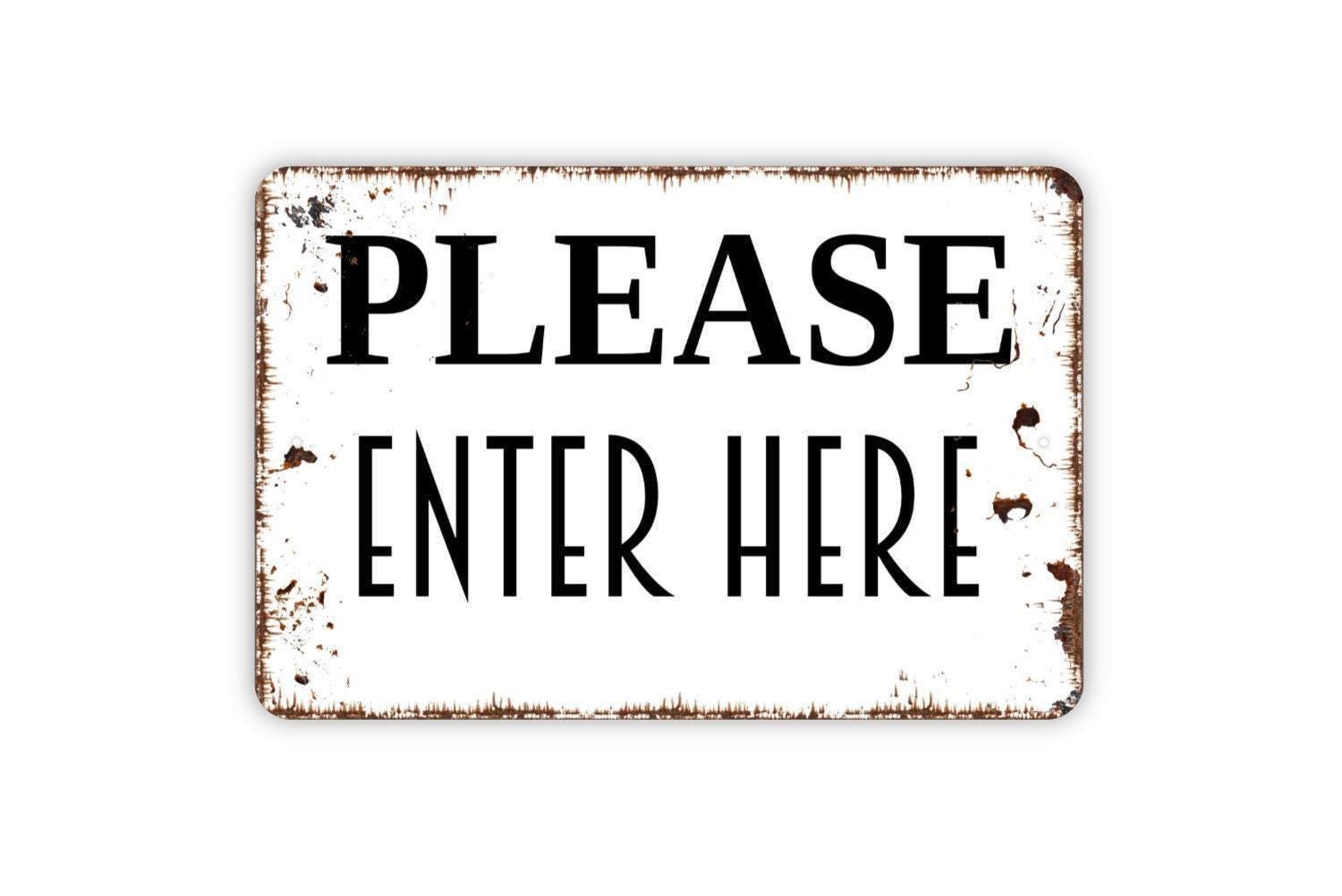 Please Enter Here Sign | Entry Direction Notice For Offices Stores Events
