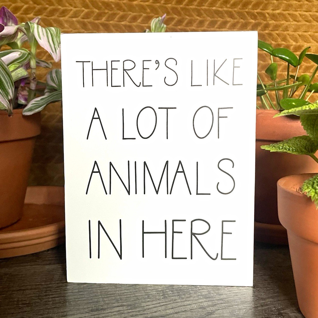 Theres Like A Lot Of Animals In Here hanging Wood Wall Sign farmhouse decor