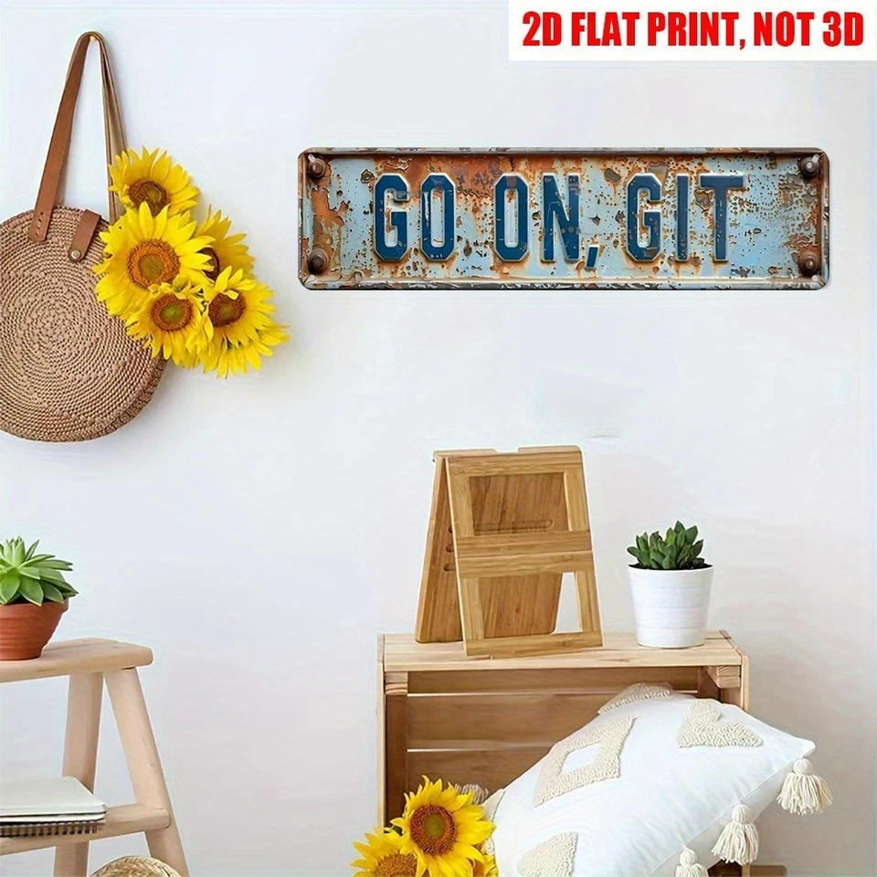 Vintage Go On, Git Wall Decor Street Signs Bar Metal Tin Signs Front Door 16x4in