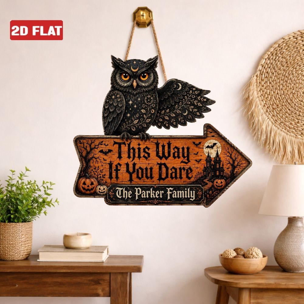 Personalize Halloween Owl Door Sign This Way If You Dare Front Porch Door Hanger