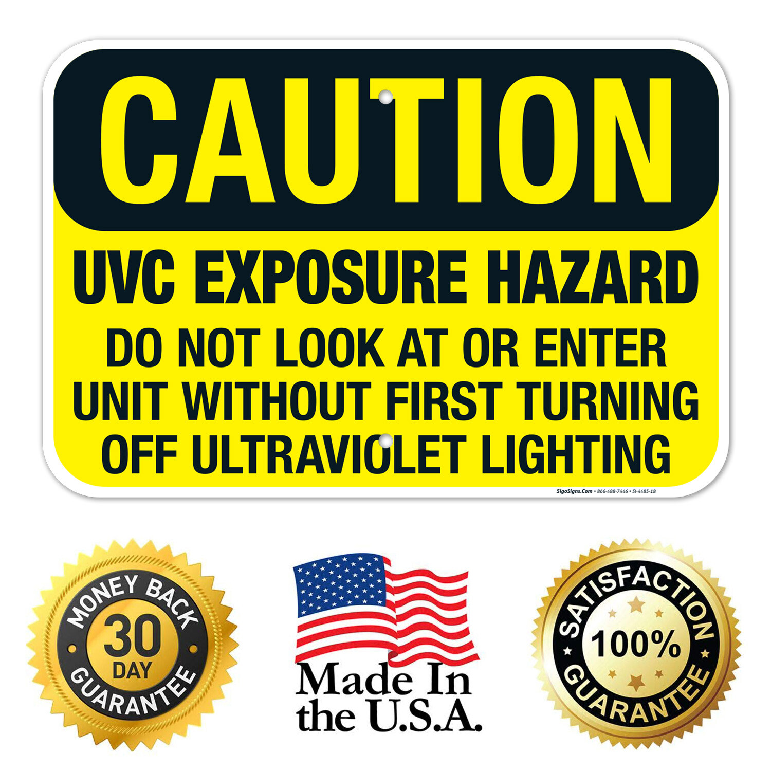 UVC Exposure Hazard Do Not Look At Or Enter Unit Sign, OSHA Caution Sign,