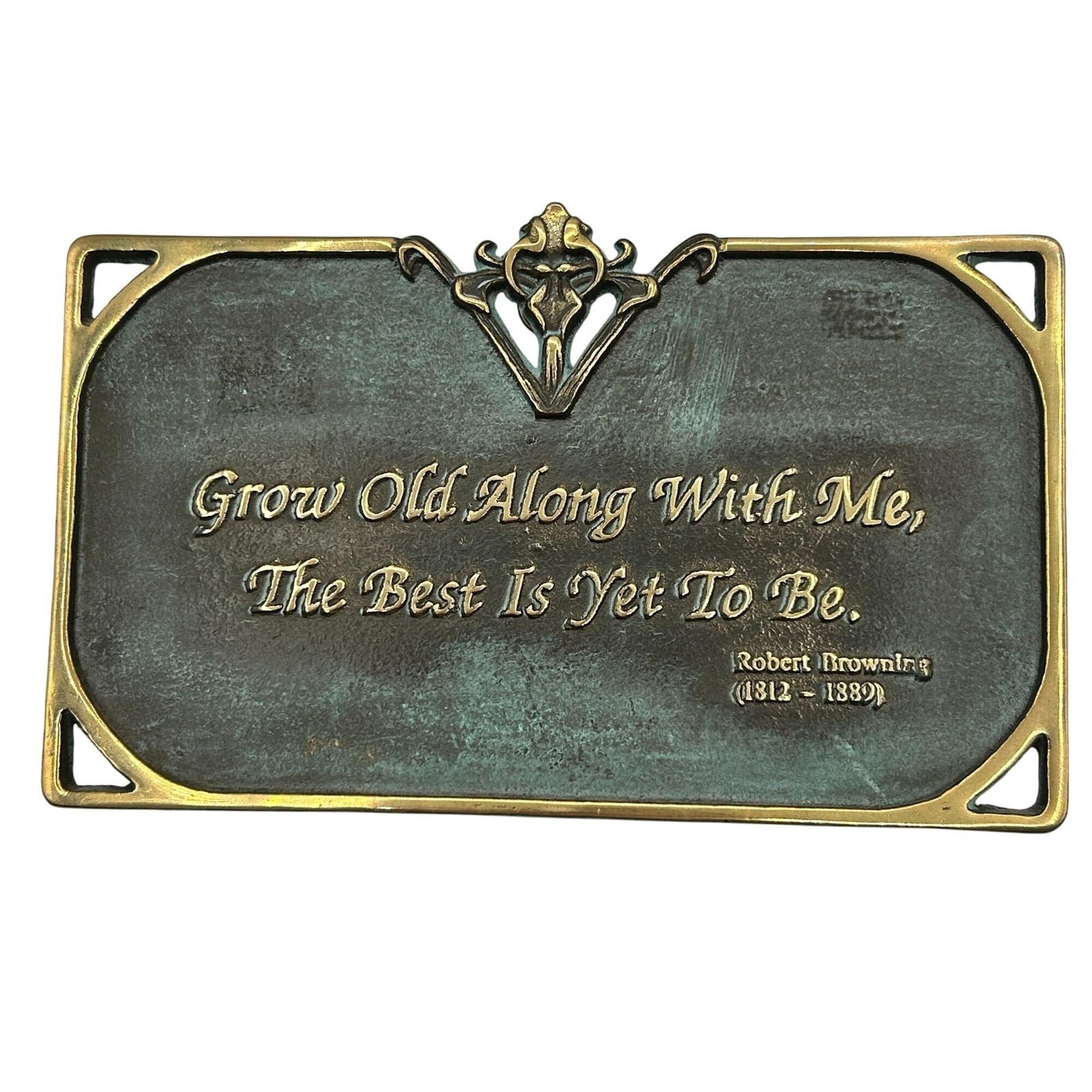 Bronze Cemetery Grow Old Along With Me The Best Is Yet To Be Browning 8″ X 4.5″