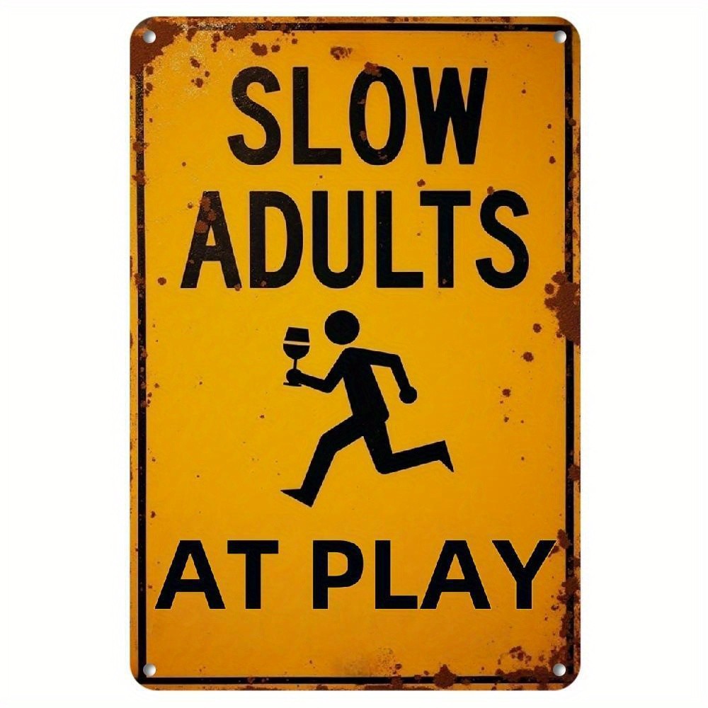 Vintage Metal Sign Aluminum Slow Down Adults First 8×12 Inch Decor
