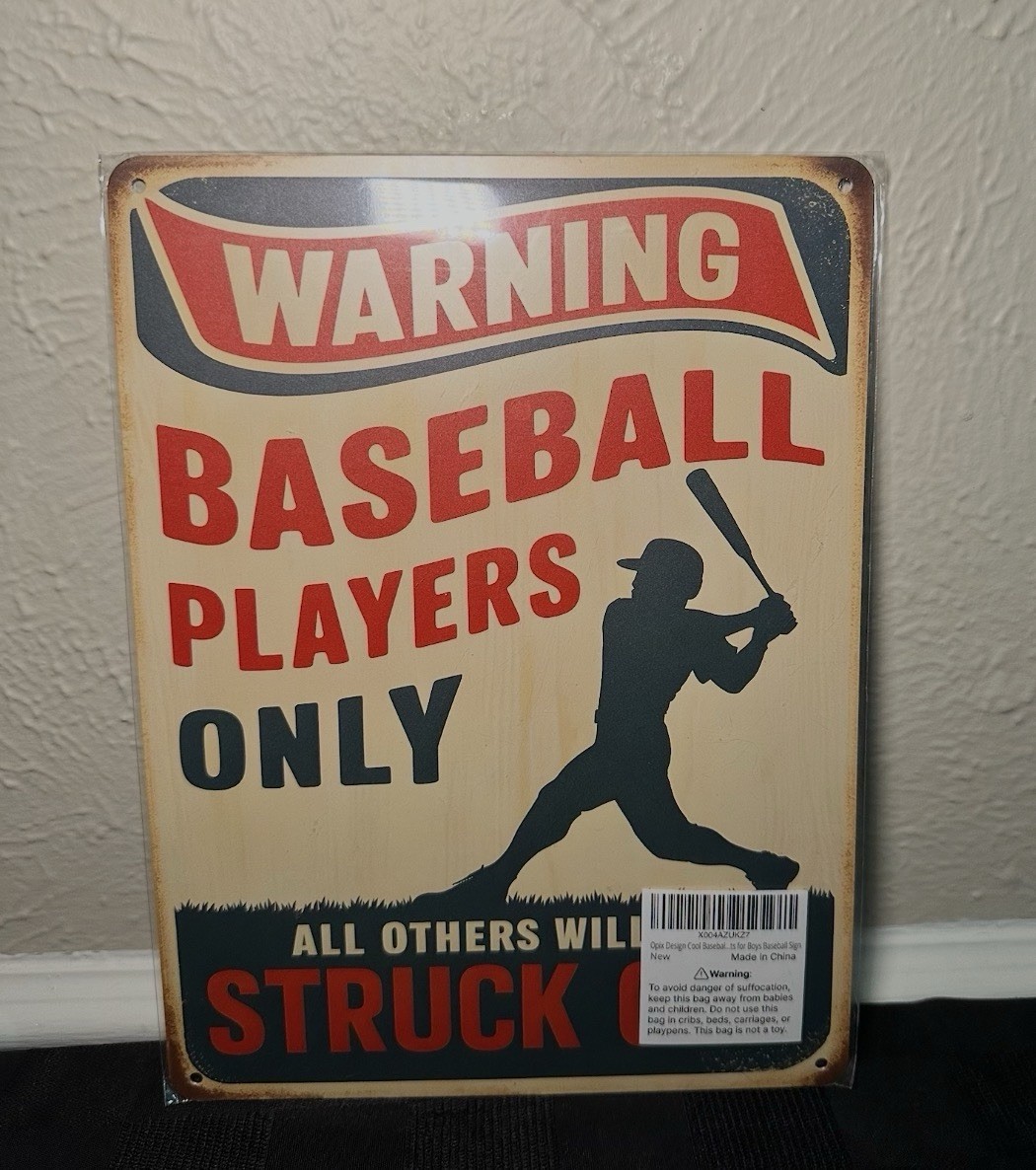 WARNING Baseball Players ONLY, Wall Hanging Metal Sign!