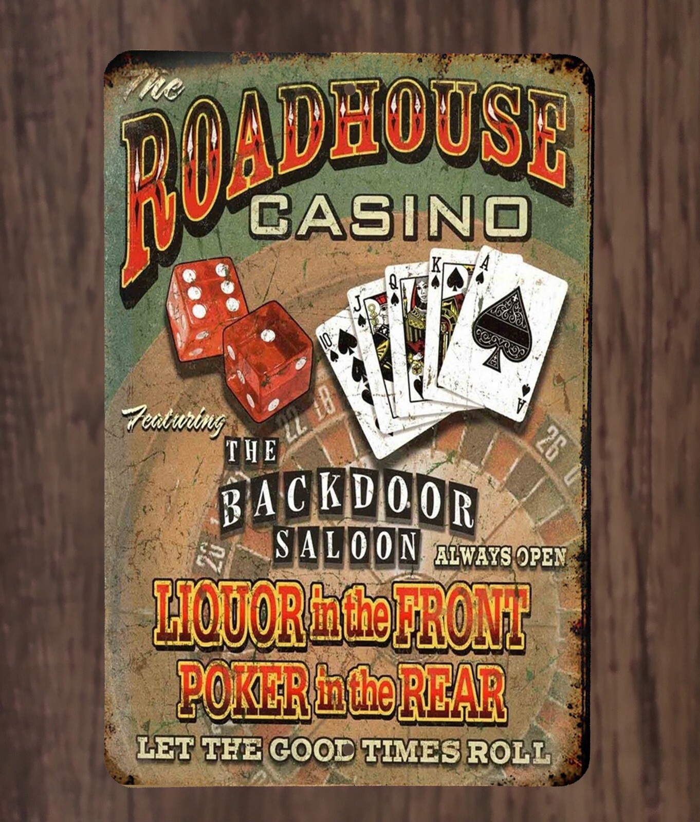 Roadhouse Casino Backdoor Saloon Liquor Front Poker Rear Metal Poster Sign