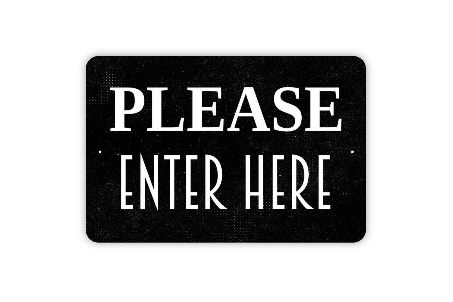Please Enter Here Sign | Entry Direction Notice For Offices Stores Events