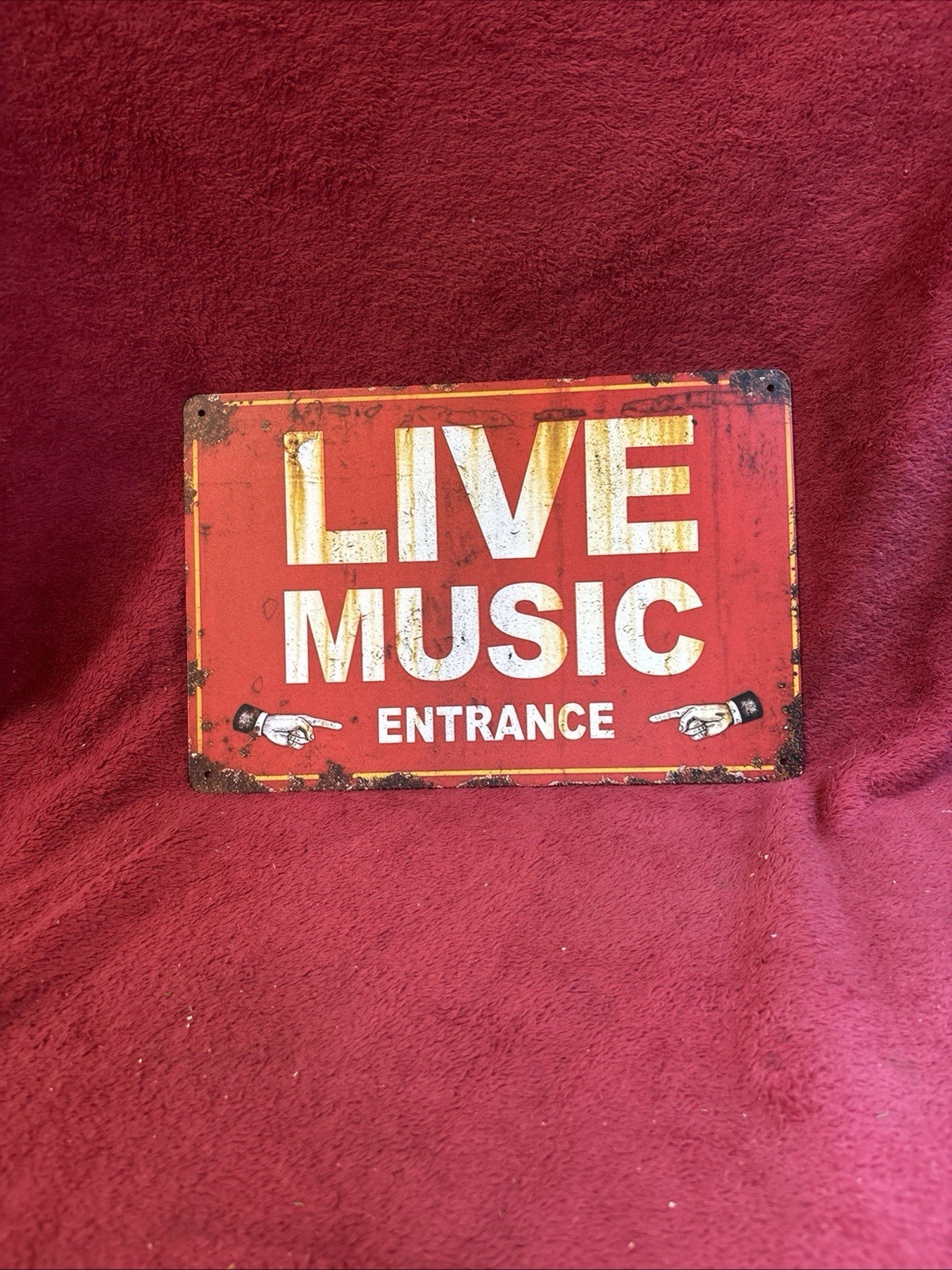 Live Music Entrance- Metal Sign – New – Size 12×8