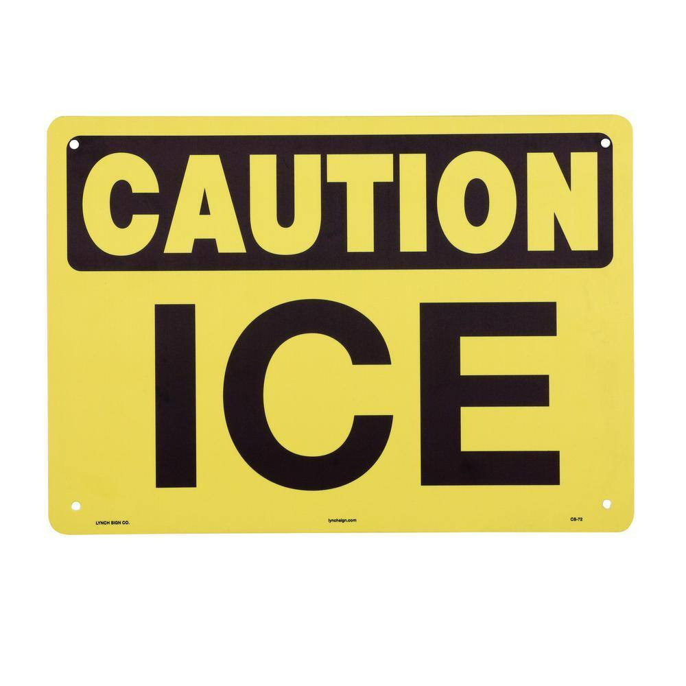 14 In. X 10 In. Ice Sign Printed on More Durable, Thicker, Longer Lasting Styren
