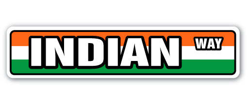 INDIAN FLAG Street Sign india national nation pride country