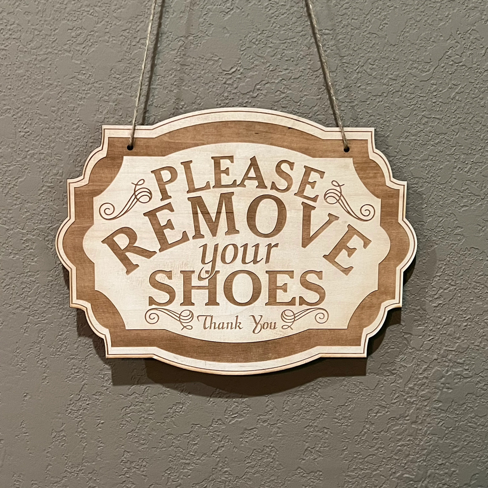 Please Remove Your Shoes – Raw Wood Door Sign 7×9.5in