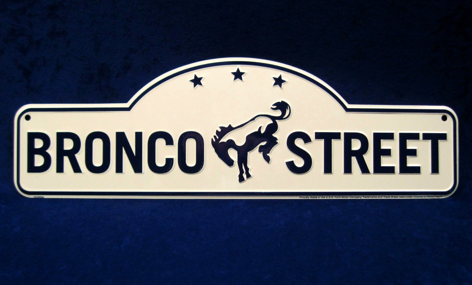 BRONCO STREET Die-Cut -*US MADE* Embossed Metal Sign – Man Cave Garage Bar Décor