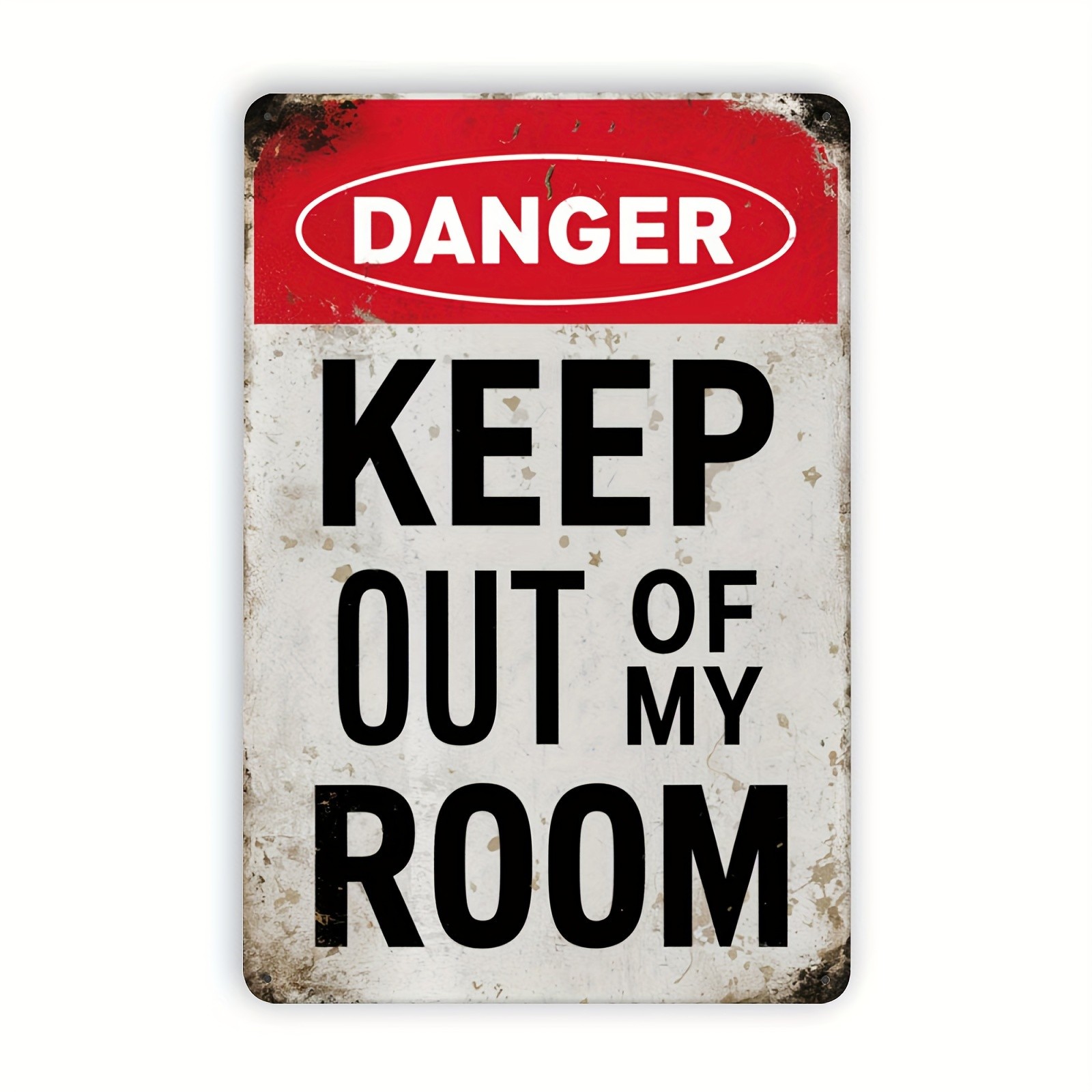 Retro Metal Tin Sign “Danger, Keep Out of My Room” 8X12 Inches