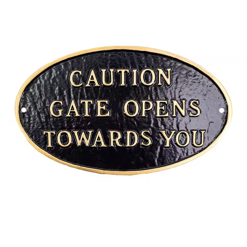 6 In. X 10 In. Small Oval Caution Gate Opens towards You Statement Plaque Sign –