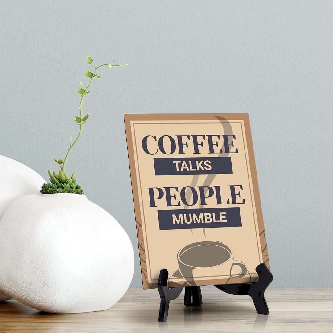 Signs ByLita Coffee talks people mumble, Table Sign (8 x 6″)