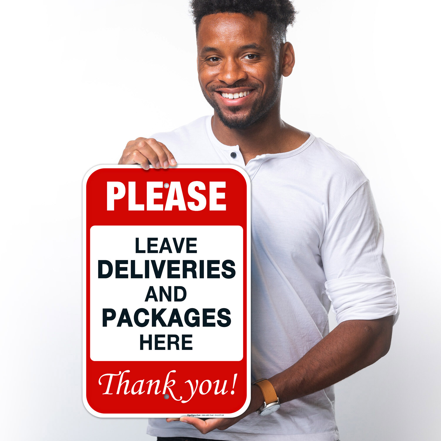 Please Leave Deliveries and Packages Here Thank You Sign,
