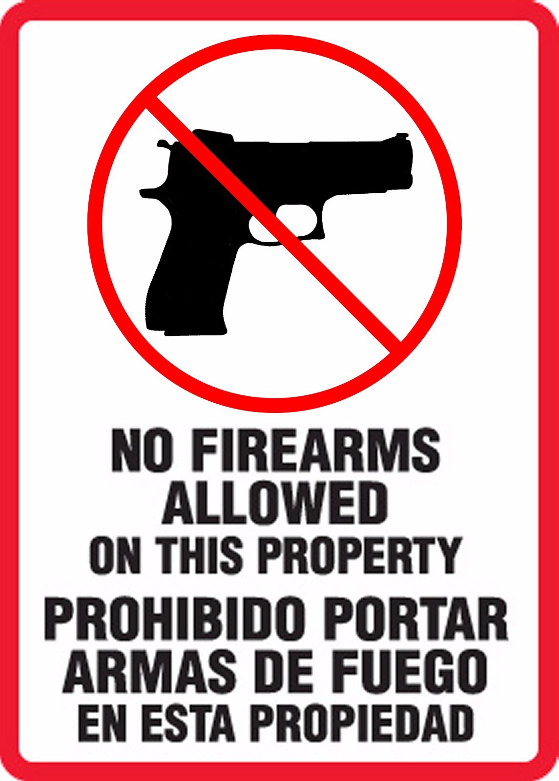 “No Firearms Allowed on This Property” (v2) 9×11.5 Laminated Sign